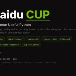 CUP (Common Useful Python): Building Reliable Python Workflows with Baidu’s Utility Toolkit